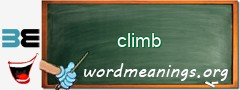 WordMeaning blackboard for climb